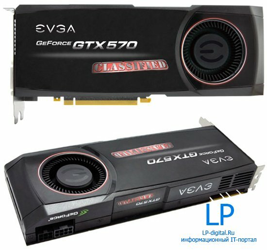 EVGA   GeForce GTX 570 Classified