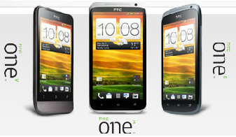     HTC One V, One S  One X  